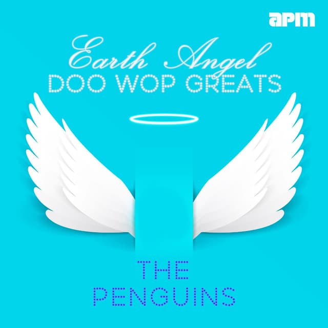 Earth Angel - Doo Wop Greats cover
