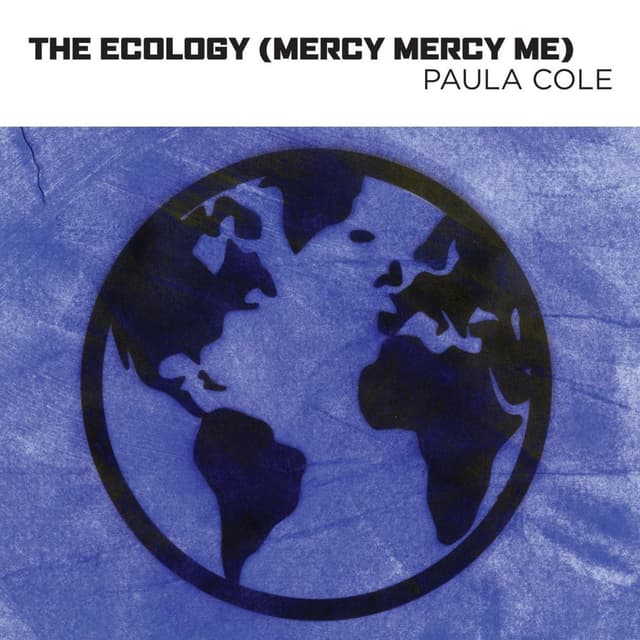 The Ecology (Mercy Mercy Me) cover