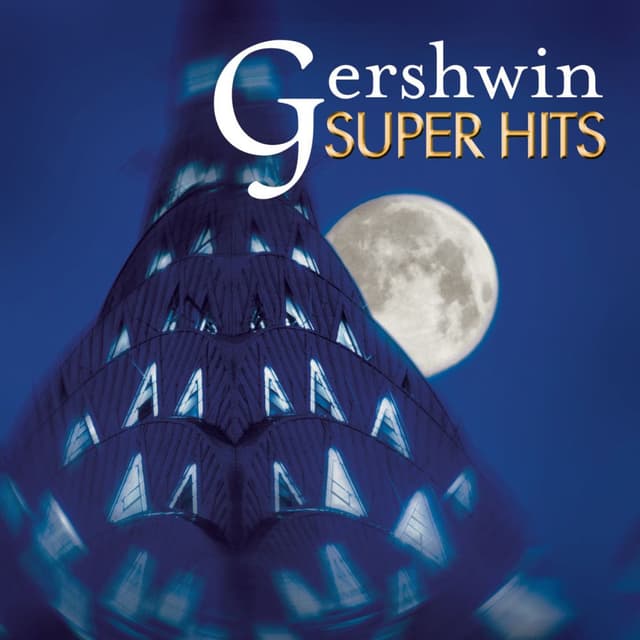 Gershwin: Super Hits cover