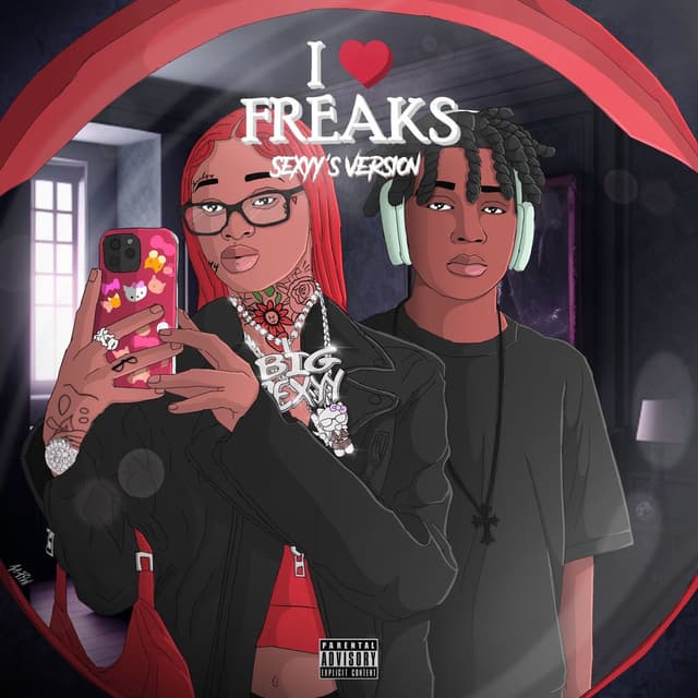 I Love Freaks (Sexyy's Version) cover