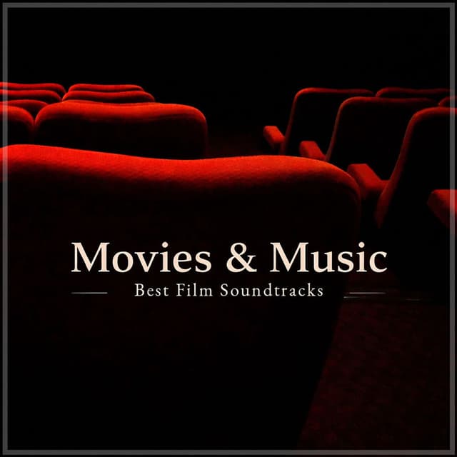 Movies & Music - Best Film Soundtracks cover