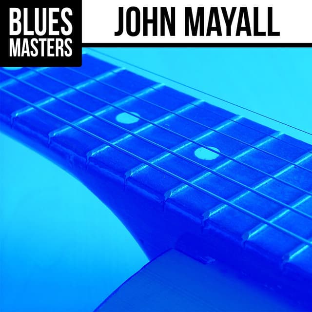 Blues Masters: John Mayall cover