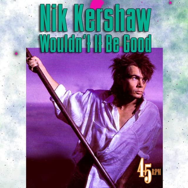 Wouldn't It Be Good cover