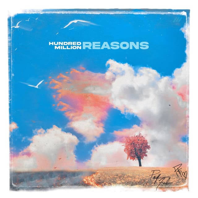 Hundred Million Reasons cover