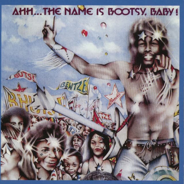 Ahh...The Name Is Bootsy, Baby! cover