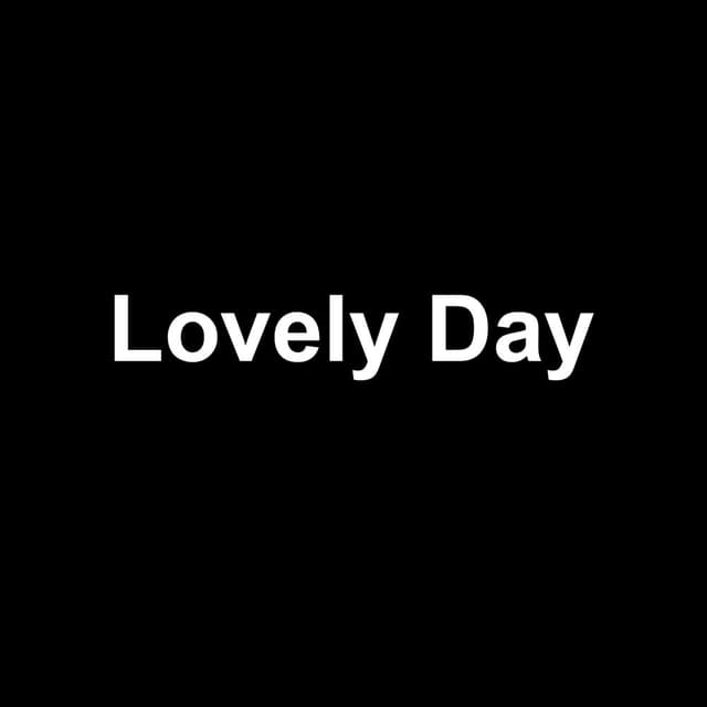 Lovely Day cover