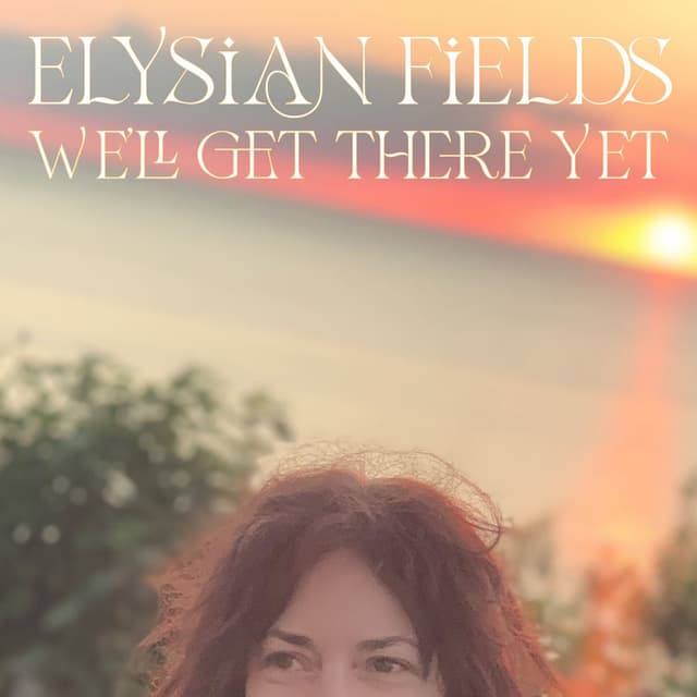 We'll Get There Yet album cover