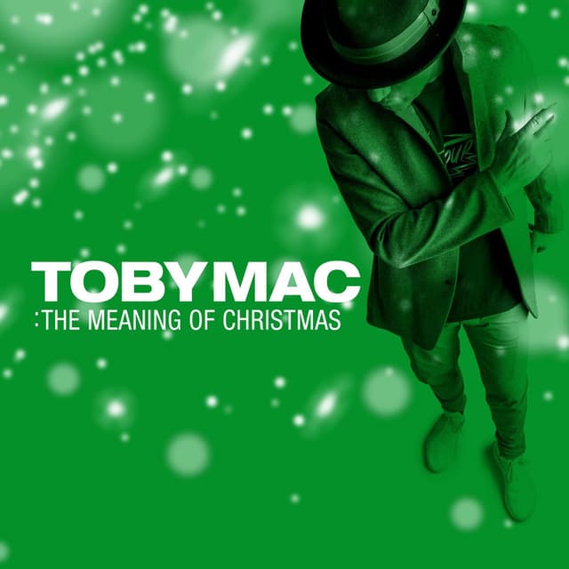 TobyMac: The Meaning Of Christmas cover