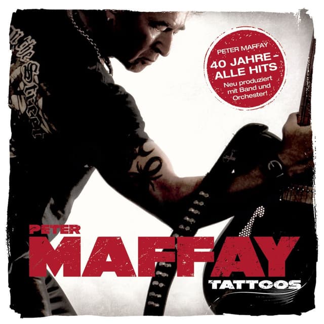 Tattoos (40 Jahre Maffay - Alle Hits - Neu produziert) cover