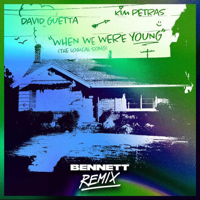 When We Were Young (The Logical Song) (BENNETT Remix) cover