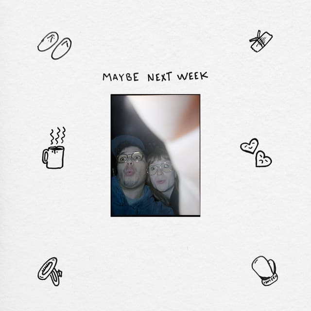 Maybe Next Week cover