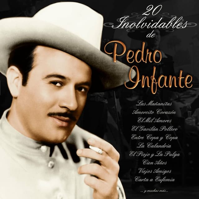 20 Inolvidables de Pedro Infante cover