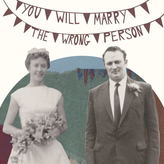 You Will Marry The Wrong Person cover