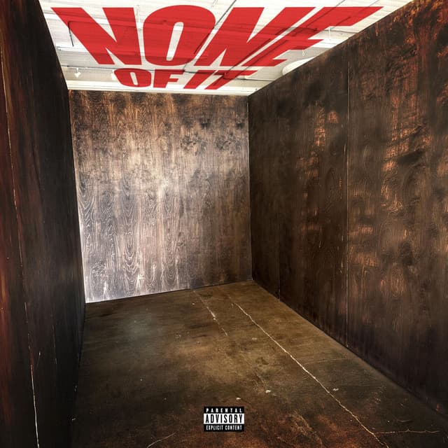 None Of It cover