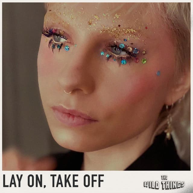 Lay on, Take Off cover