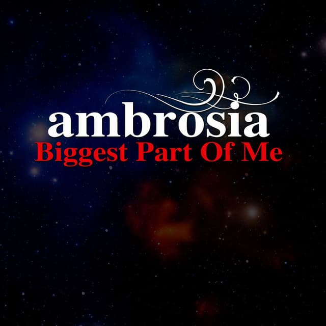 Biggest Part Of Me (Re-Recorded / Remastered) cover