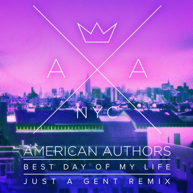 Best Day Of My Life (Just A Gent Remix) cover