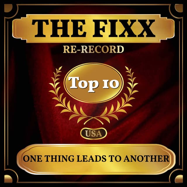 One Thing Leads to Another (Billboard Hot 100 - No 4) cover