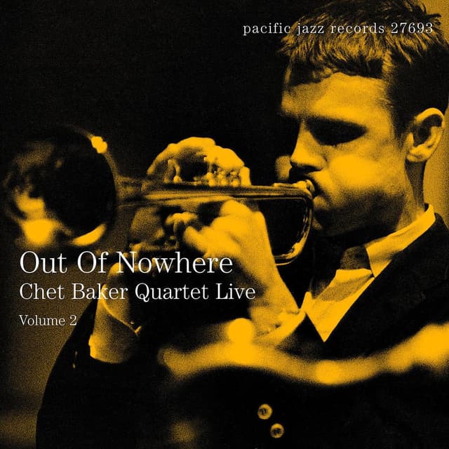 Out Of Nowhere: Chet Baker Quartet Live (Live) cover