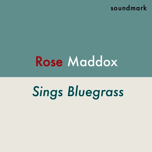 Rose Maddox Sings Bluegrass with Bill Monroe and Don Reno cover