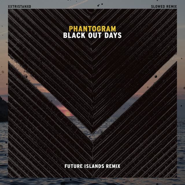 Black Out Days (Future Islands Remix Slowed) cover