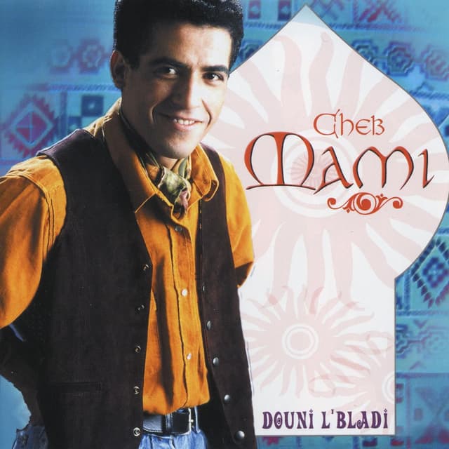 Cheb Mami, Douni L'bladi cover