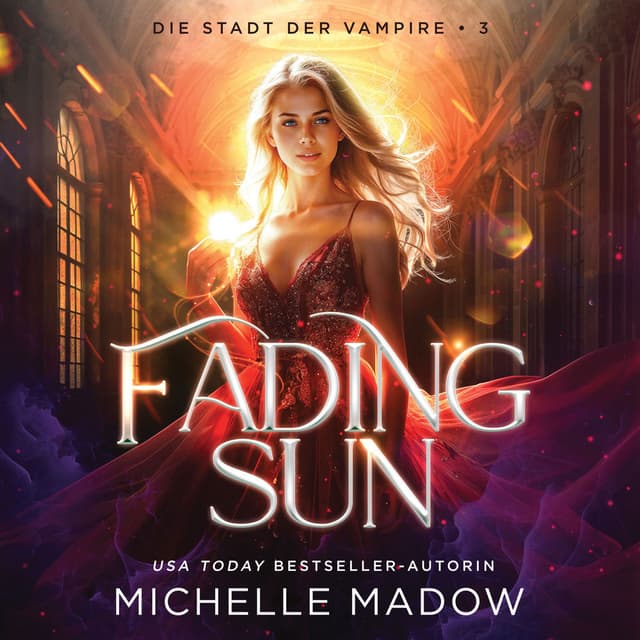 Fading Sun - Die Stadt der Vampire 3 cover