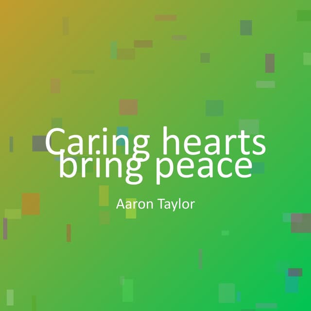 Caring hearts bring peace cover