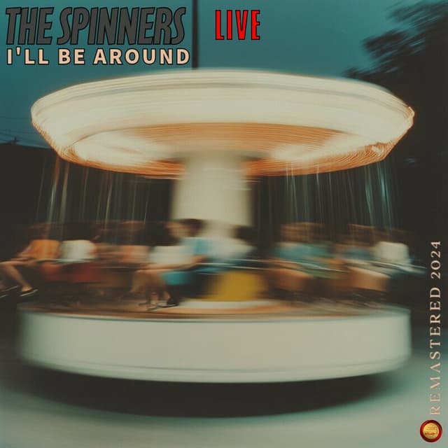 I'll Be Around (Remastered 2024) (LIVE) cover