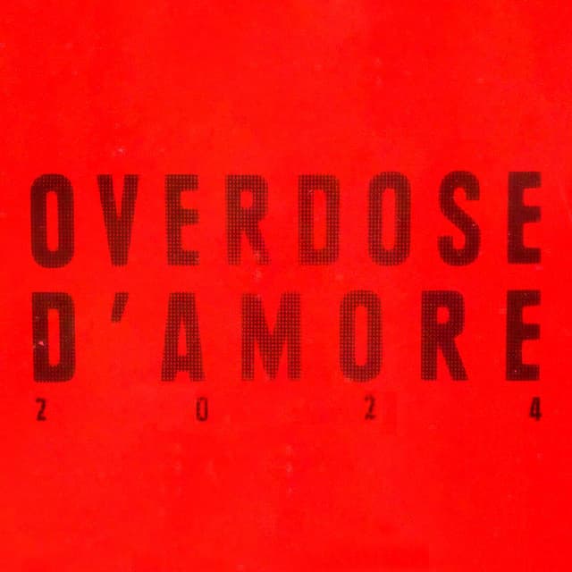 Overdose D'Amore 2024 cover