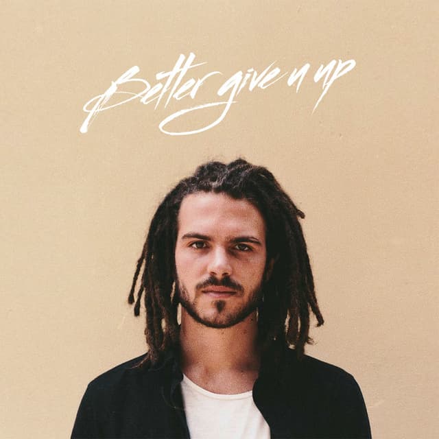 Better Give U Up - Single cover