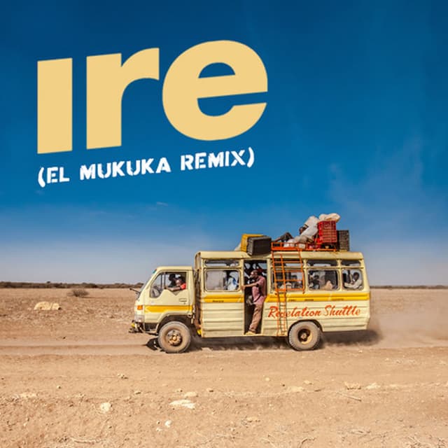 Ire (El Mukuka Remix) cover