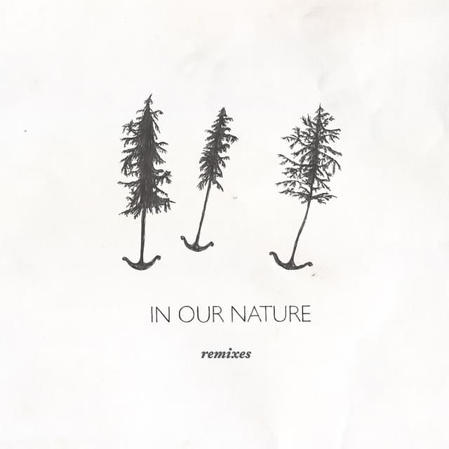 In Our Nature (Remixes) cover