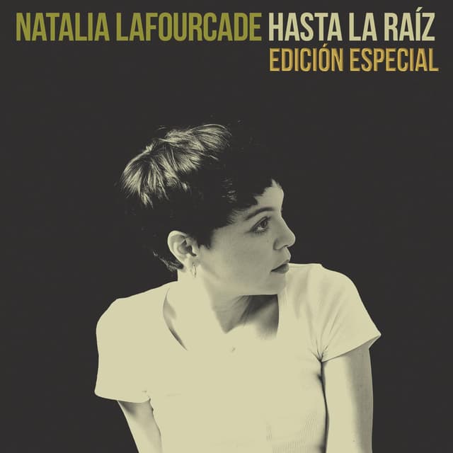 Hasta la Raíz (Edición Especial) cover