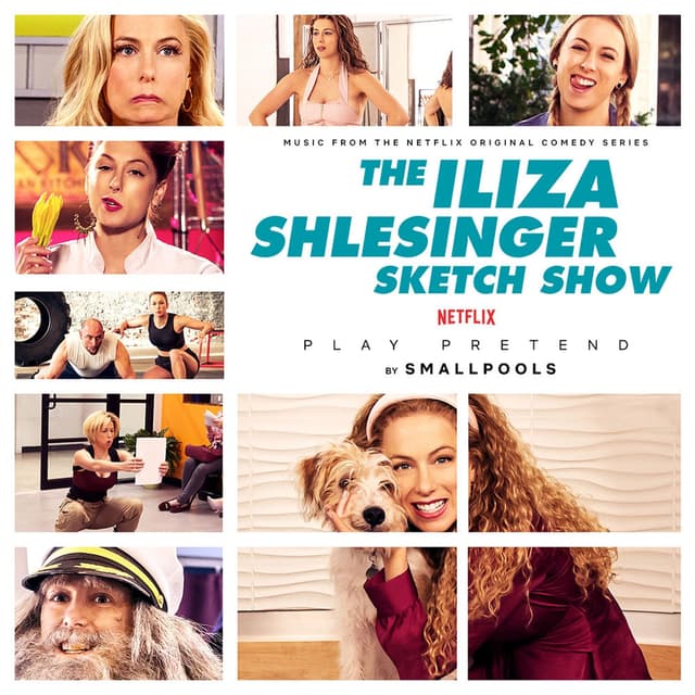 Play Pretend (From the Netflix Series "The Iliza Shlesinger Sketch Show") cover