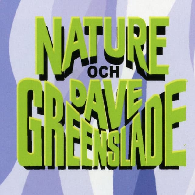 Nature och Dave Greenslade (Live from Svr Tonkraft 1972) cover