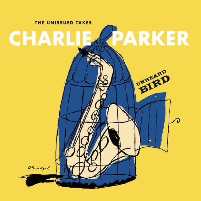 Unheard Bird: The Unissued Takes cover