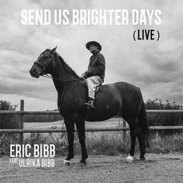 Send Us Brighter Days (Live) cover
