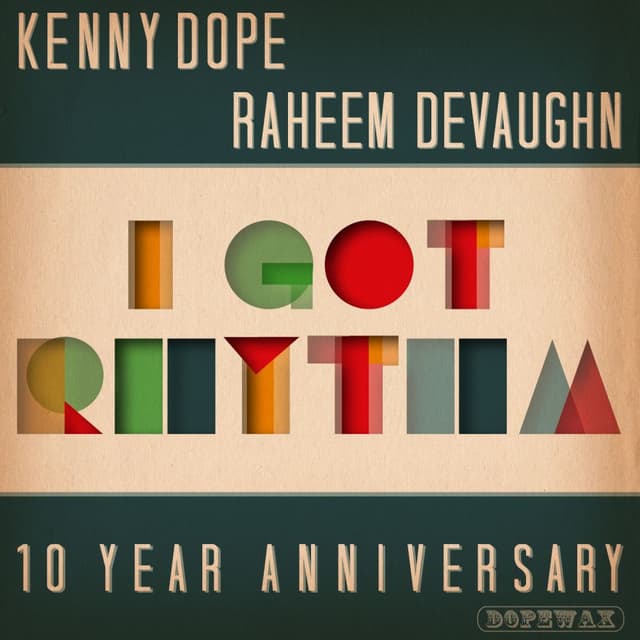 I Got Rhythm (10th Anniversary Remixes) cover