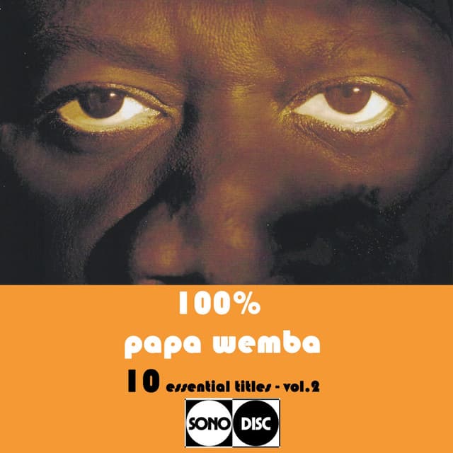 100% Papa Wemba vol.2 (10 Essential Titles) cover