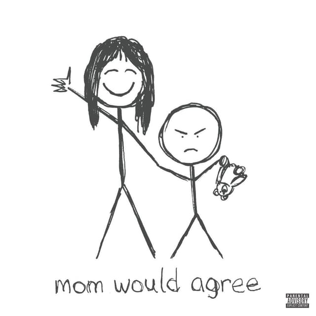Mom Would Agree cover