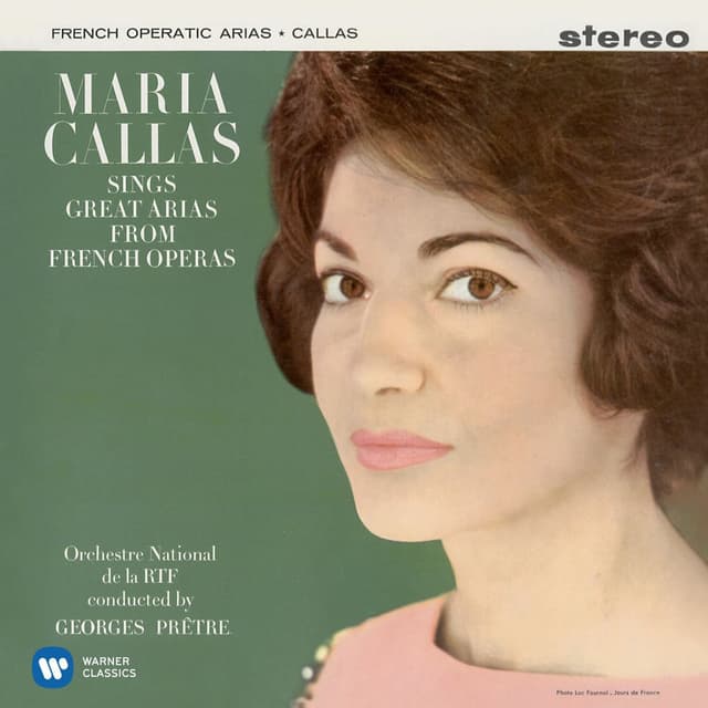 Callas sings Great Arias from French Operas - Callas Remastered cover