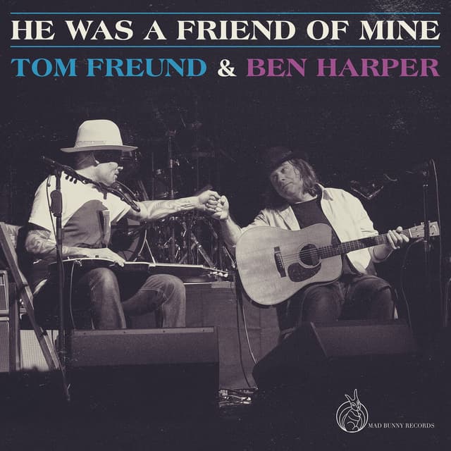 He Was a Friend of Mine cover