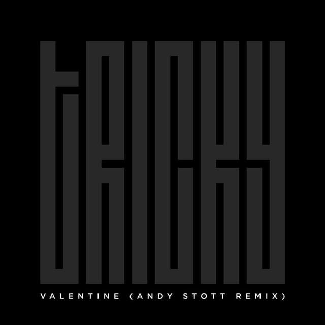 Valentine (Andy Stott Remix) cover