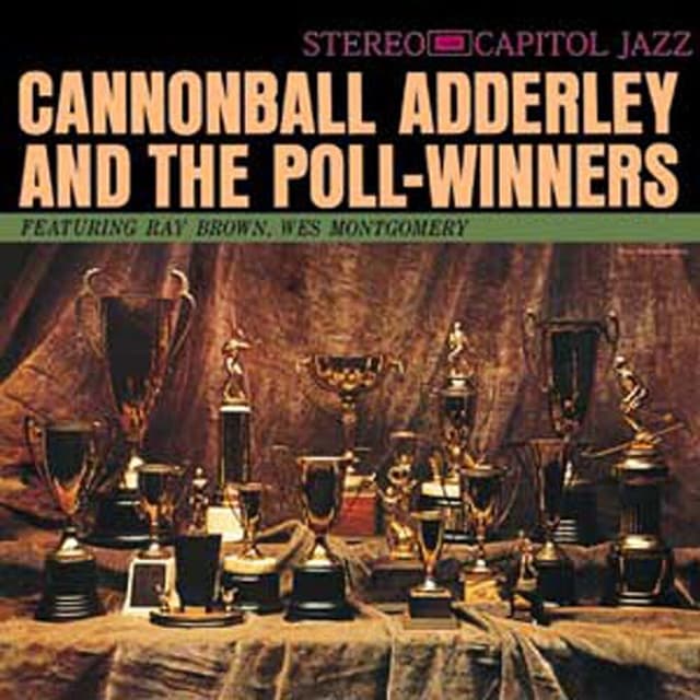 Cannonball Adderley And The Poll Winners cover