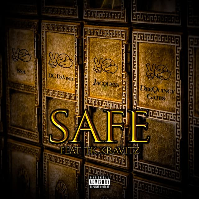 Safe (feat. Issa, DC DaVinci & DeeQuincy Gates) cover