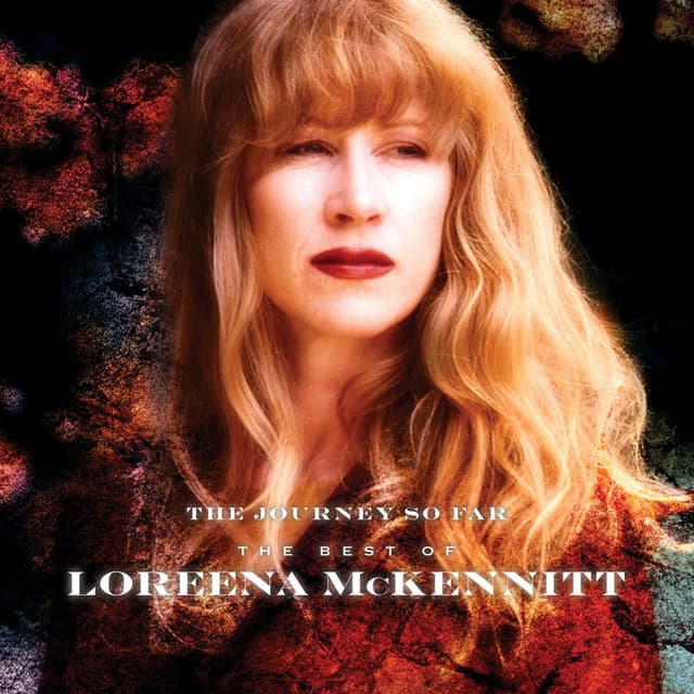 The Journey So Far: The Best of Loreena McKennitt cover
