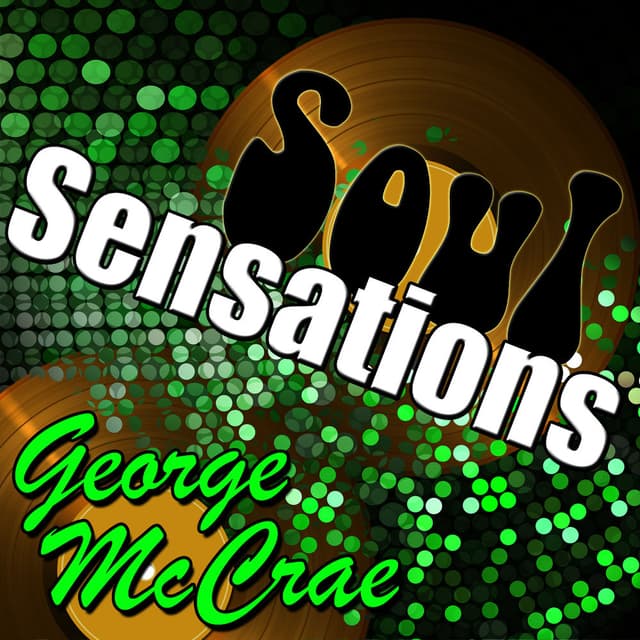 Soul Sensations: George Mccrae cover