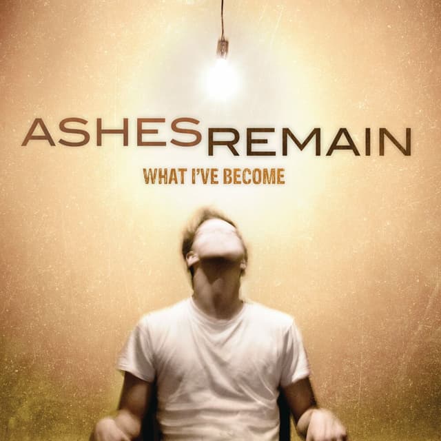 What I've Become album cover