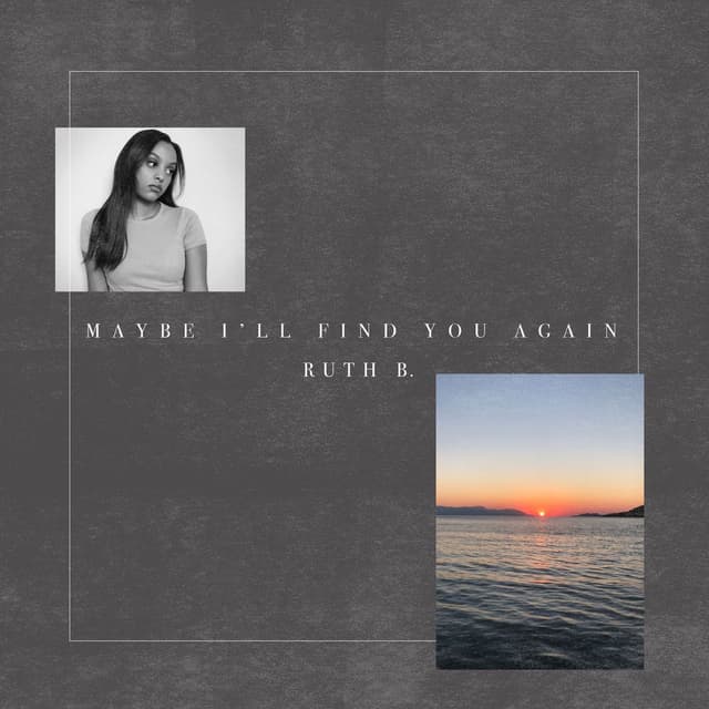 Maybe I'll Find You Again cover
